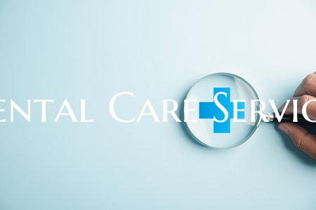 Dental Care Services